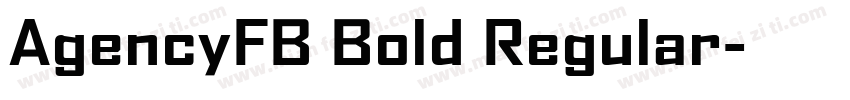 AgencyFB Bold Regular字体转换